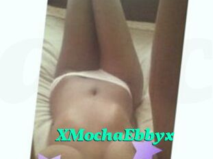XMochaEbbyx