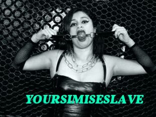 YOURSIMISESLAVE