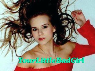 YourLittleBadGirl