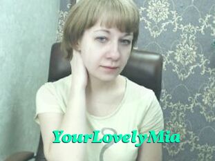 YourLovelyMia