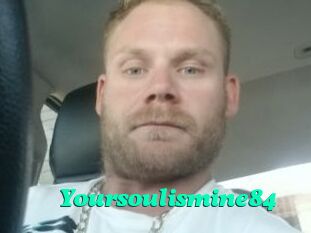 Yoursoulismine84