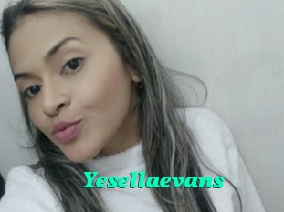 Yesellaevans