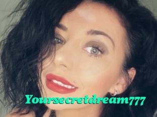 Yoursecretdream777