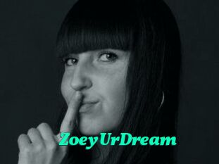 ZoeyUrDream